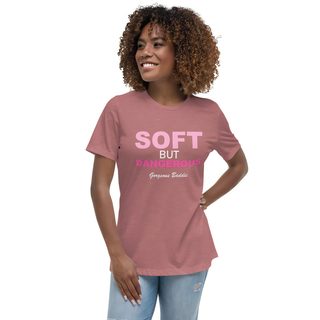 Gorgeous Baddie Soft But Dangerous Women's Tee Front
