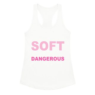 Gorgeous Baddie Soft But Dangerous Racerback Tank Front