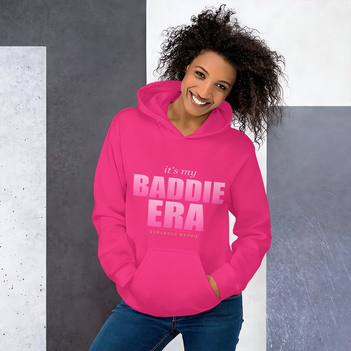 Gorgeous Baddie Baddie Era Hoodie