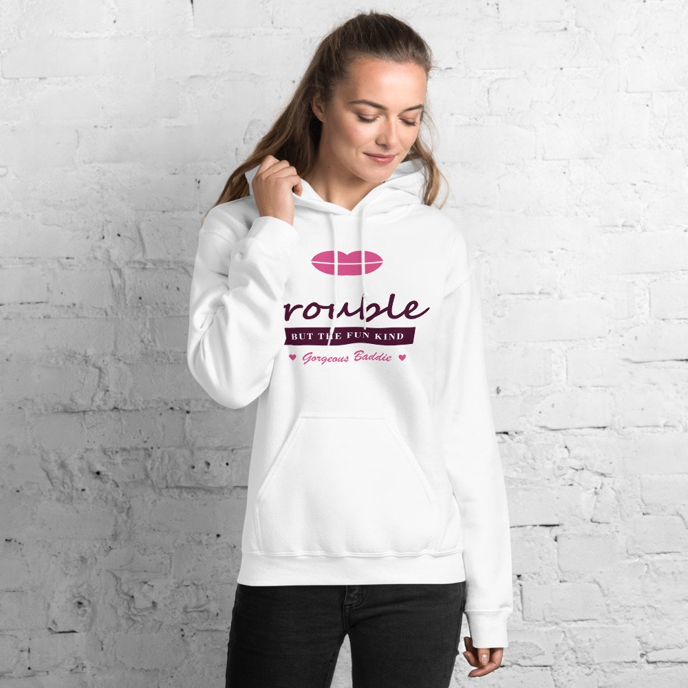 Gorgeous Baddie Trouble, But The Fun Kind Love Notes Hoodie White