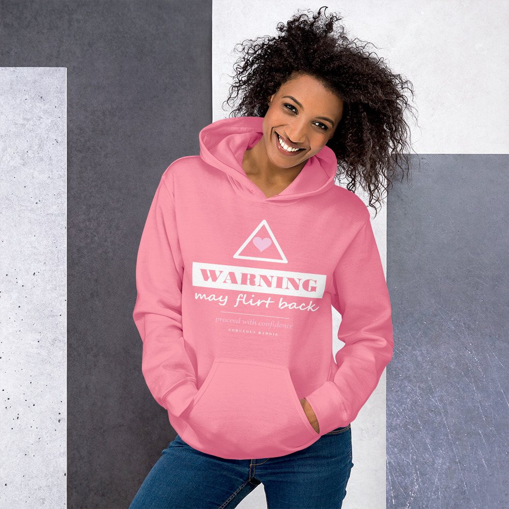 Gorgeous Baddie Warning: May Flirt Back Love Notes Hoodie Front