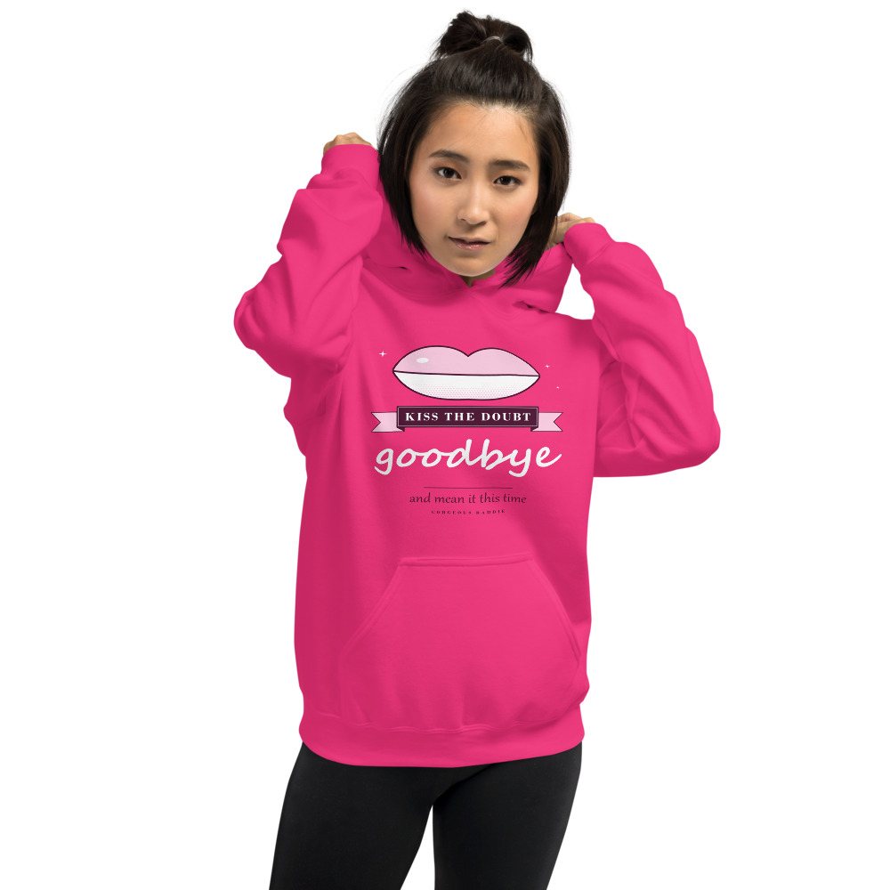 Gorgeous Baddie Kiss The Doubt Goodbye Boutique Hoodie Front