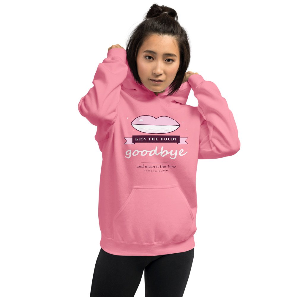Gorgeous Baddie Kiss The Doubt Goodbye Boutique Hoodie Front