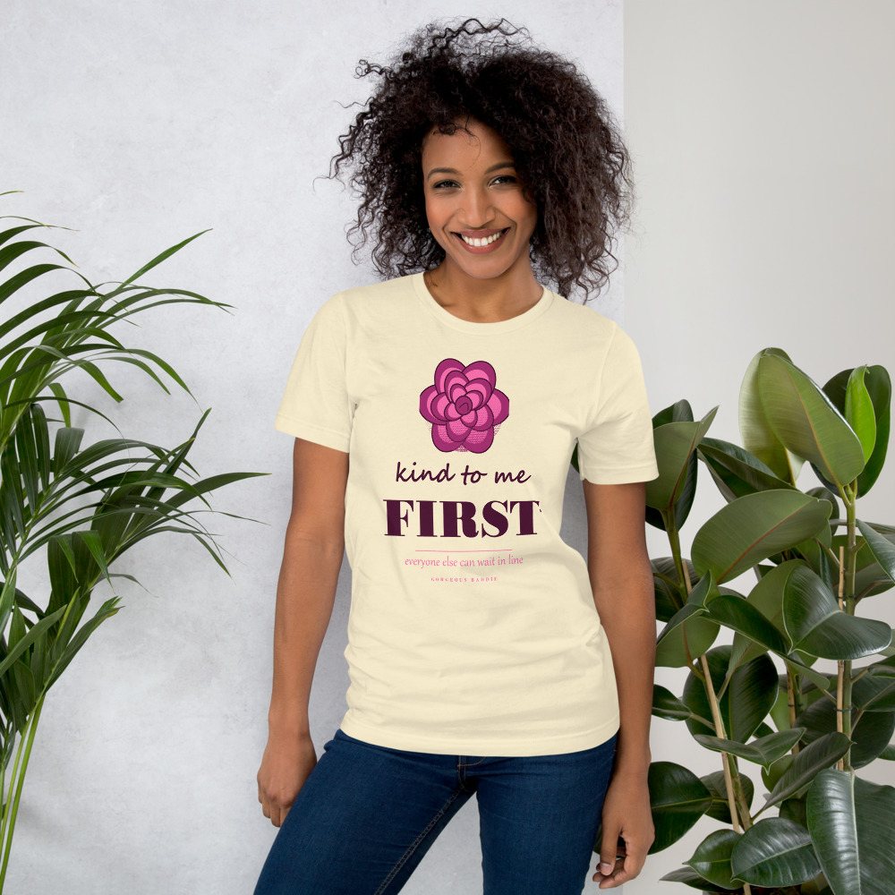 Gorgeous Baddie Kind To Me First Boutique Tee White
