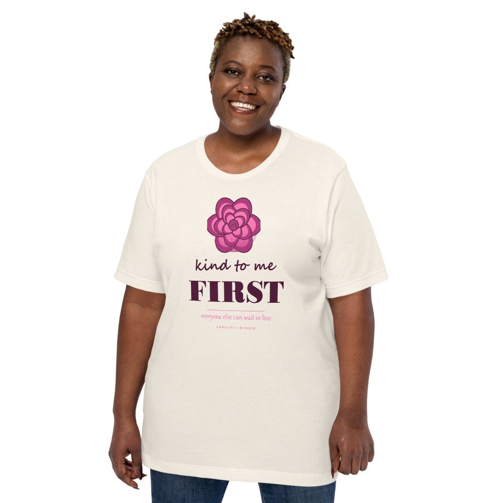 Gorgeous Baddie Kind To Me First Boutique Tee White Front