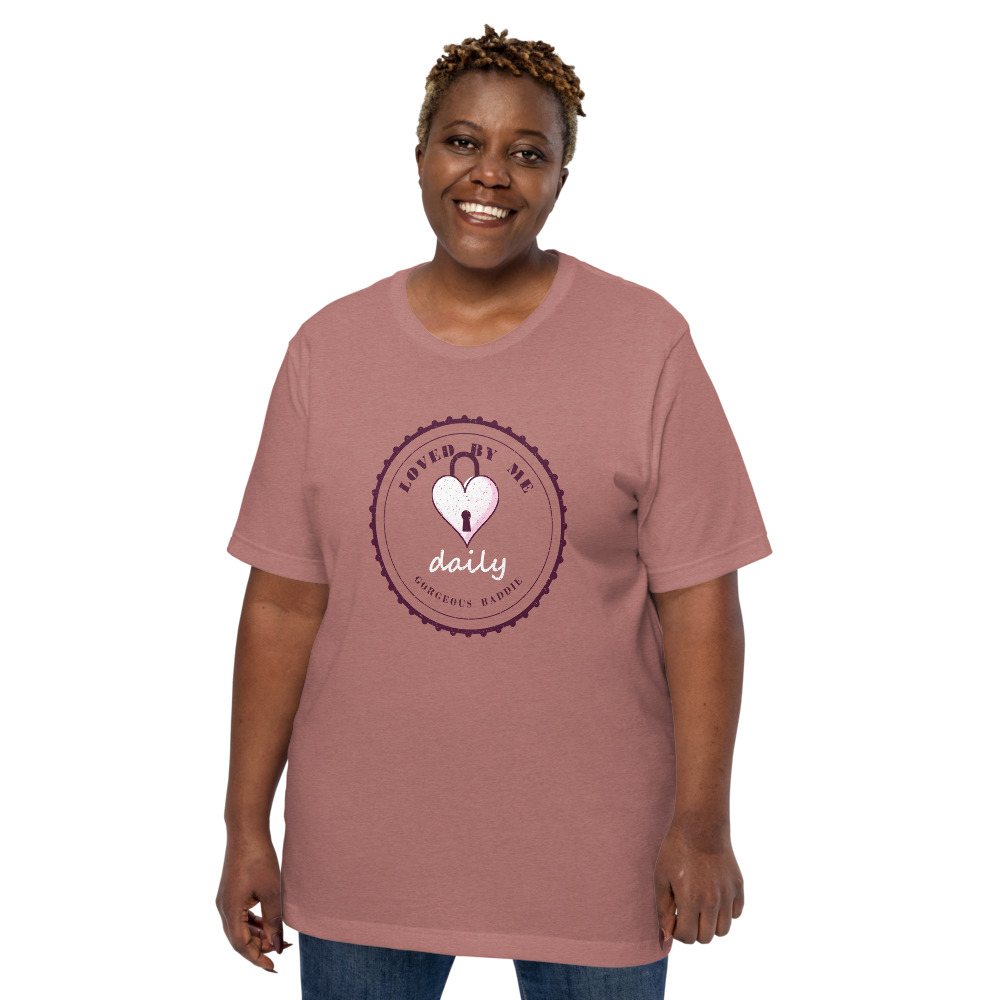Gorgeous Baddie Loved By Me Daily Boutique Tee Front