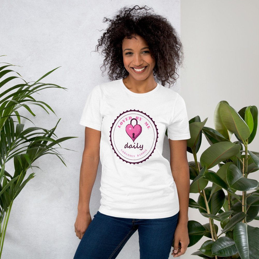 Gorgeous Baddie Loved By Me Daily Boutique Tee White Front