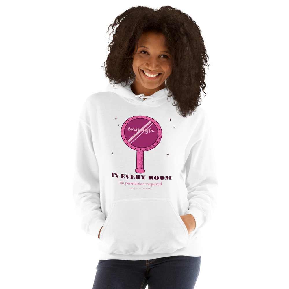 Gorgeous Baddie Enough In Every Room Boutique Hoodie White Front
