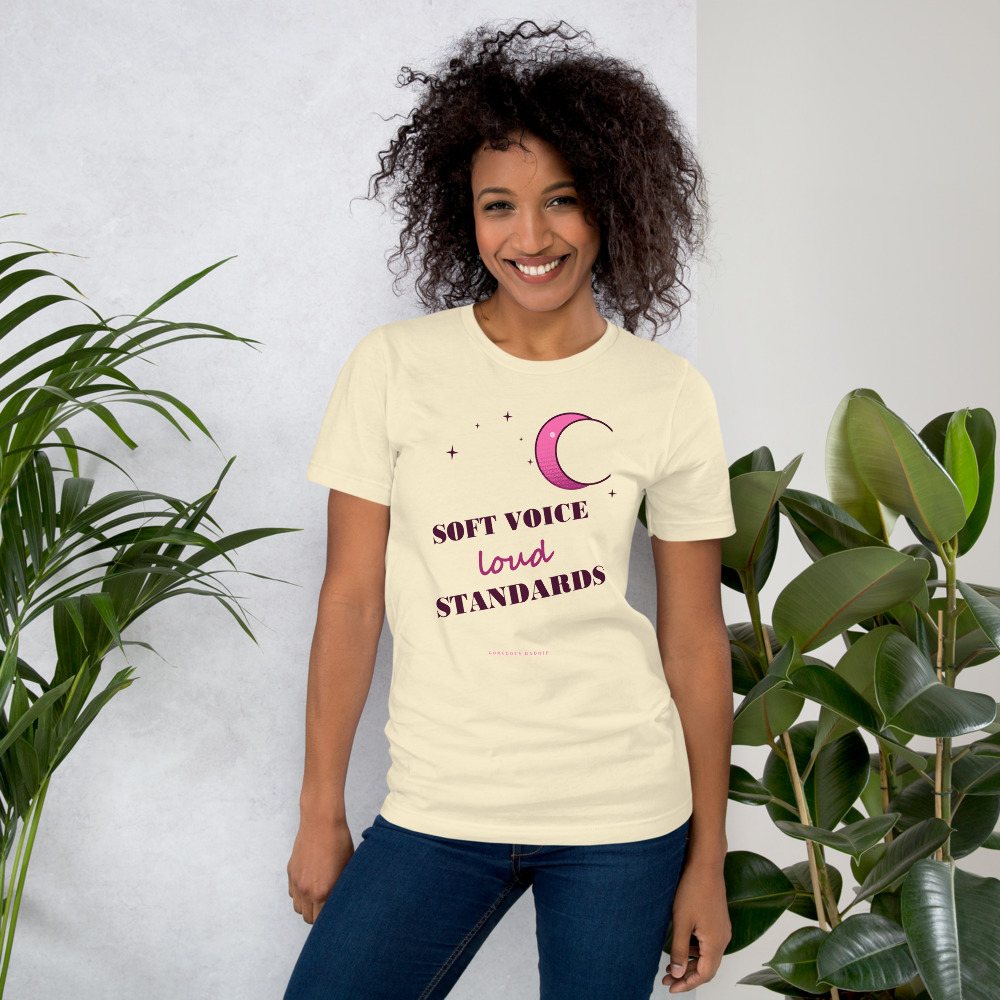 Gorgeous Baddie Soft Voice Loud Standards Boutique Tee White Front