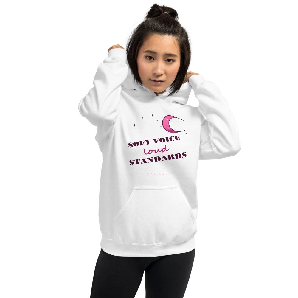 Gorgeous Baddie Soft Voice Loud Standards Boutique Hoodie White Front