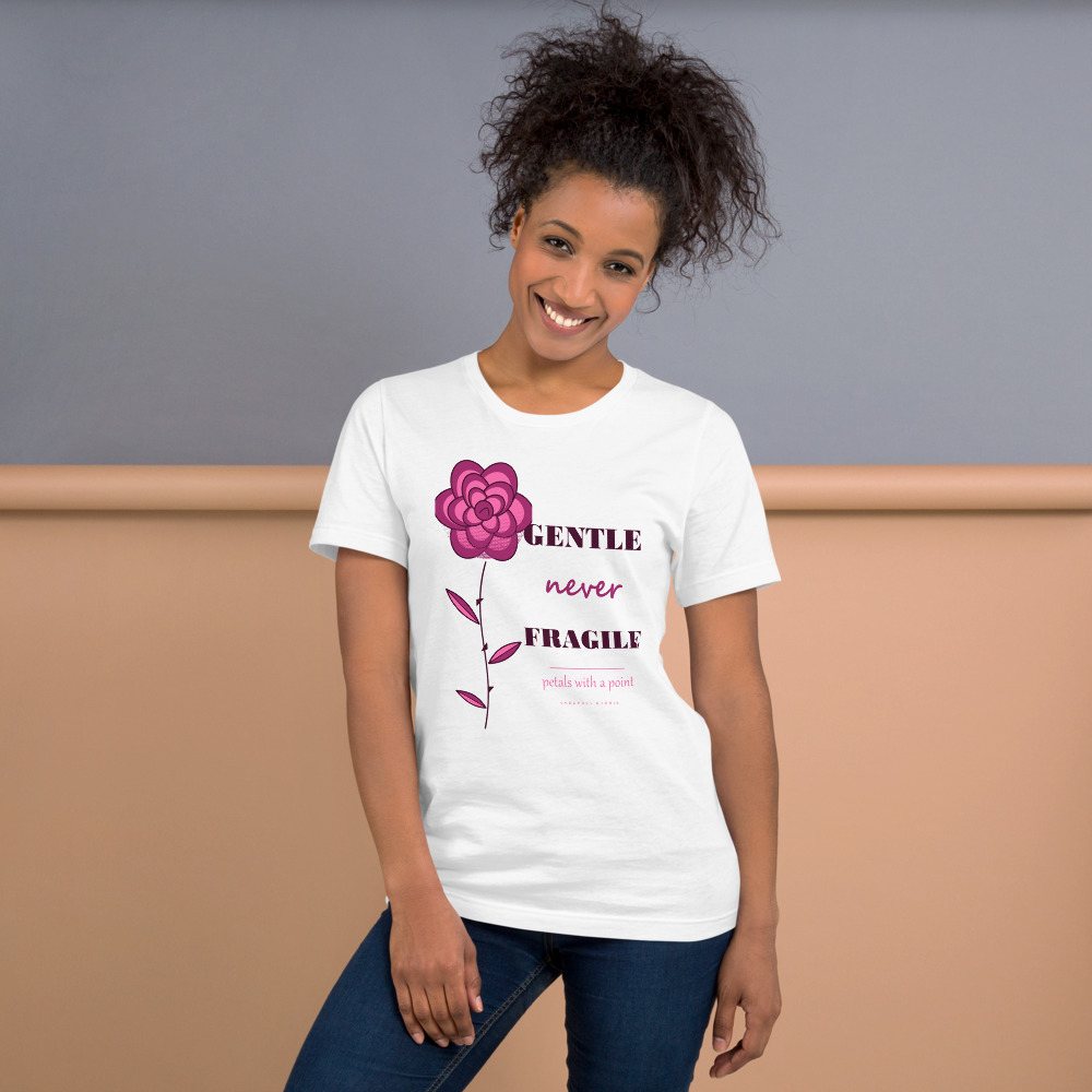 Gorgeous Baddie Gentle Never Fragile Boutique Tee White Front