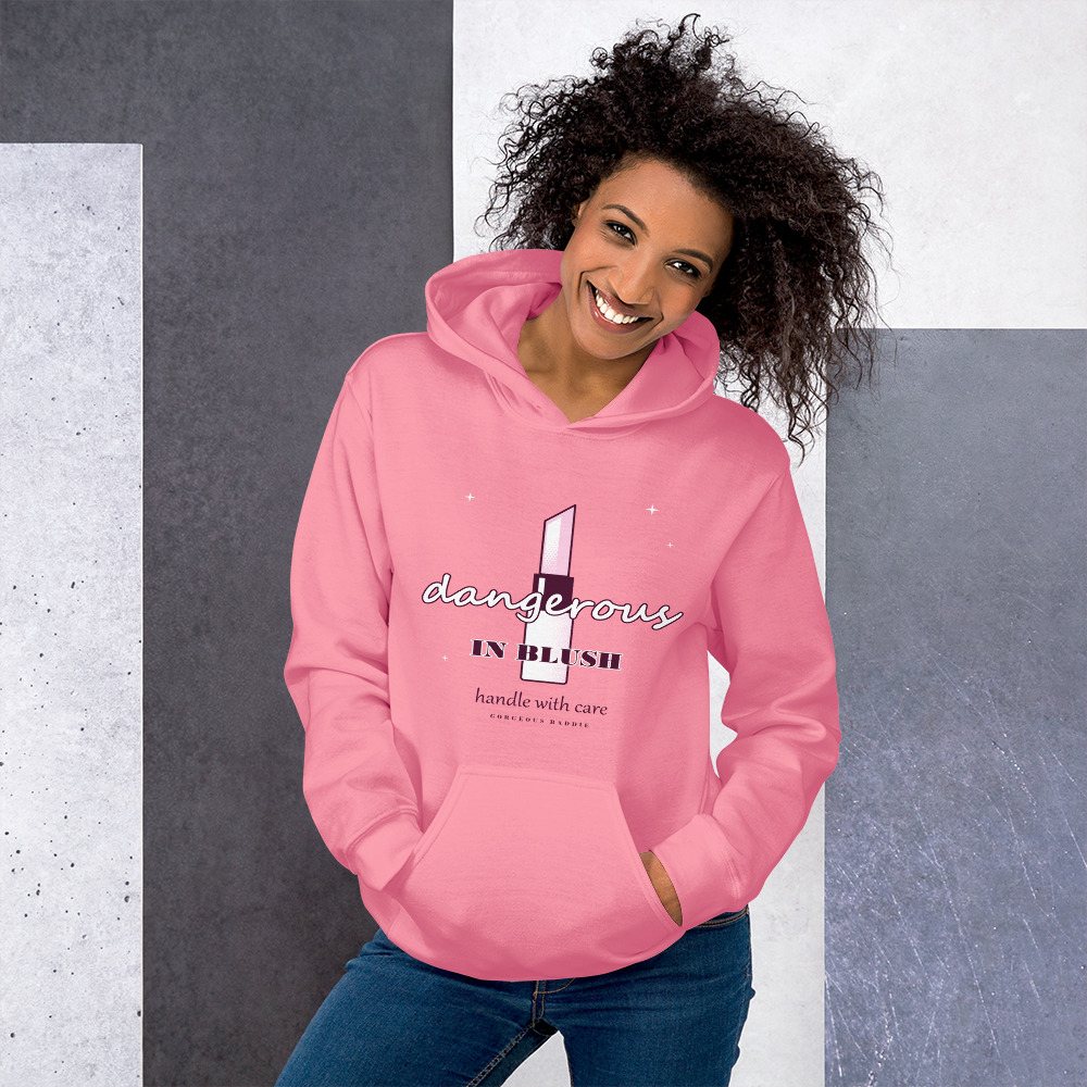 Gorgeous Baddie Dangerous In Blush Boutique Hoodie Front