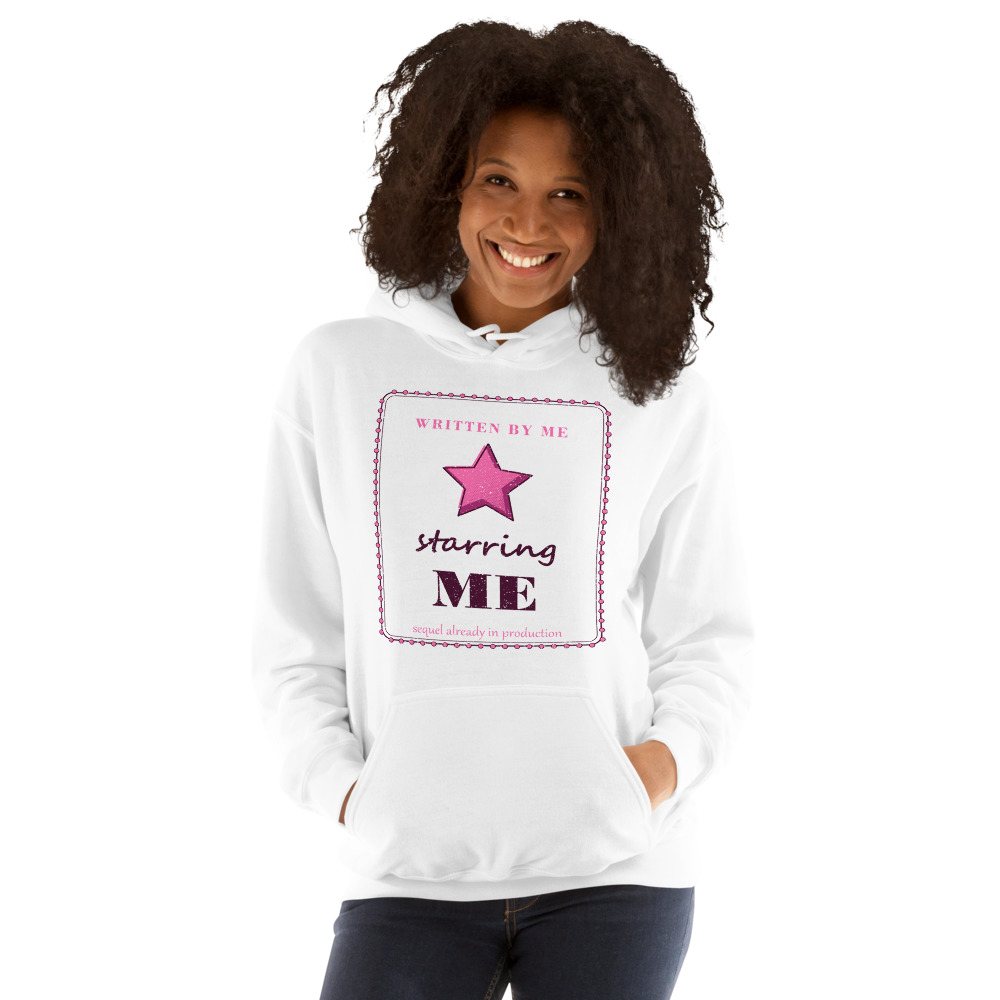 Gorgeous Baddie Written By Me Starring Me Boutique Hoodie White Front