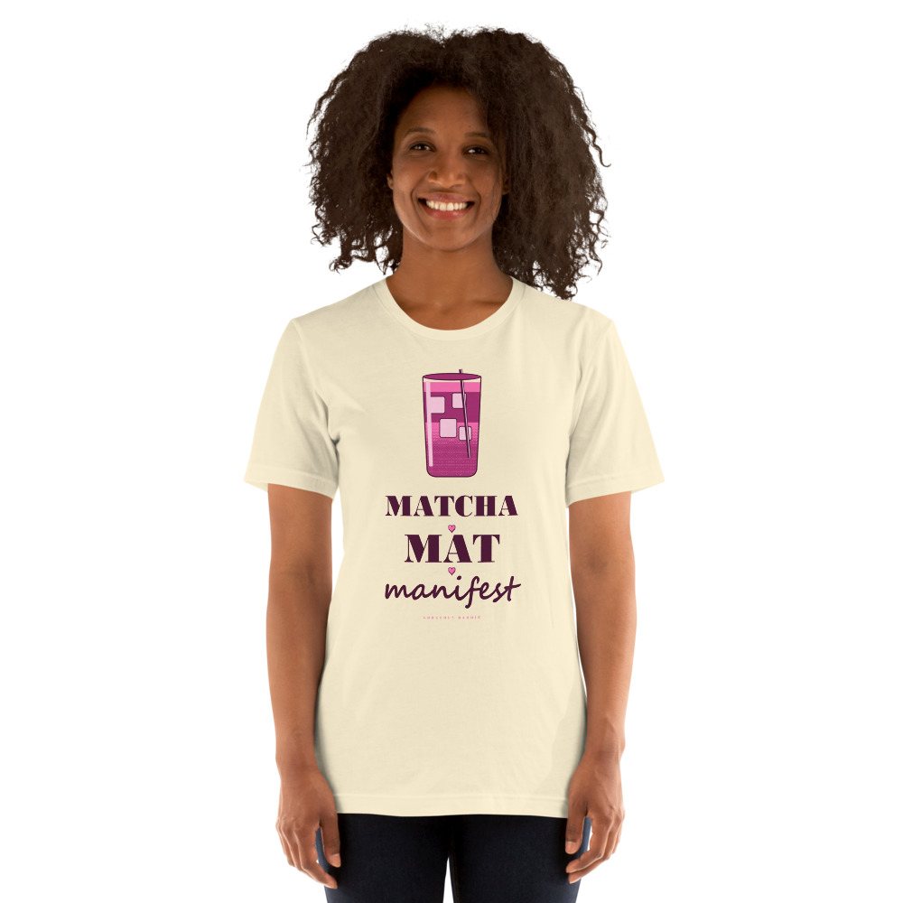 Gorgeous Baddie Matcha Mat Manifest Boutique Tee White Front