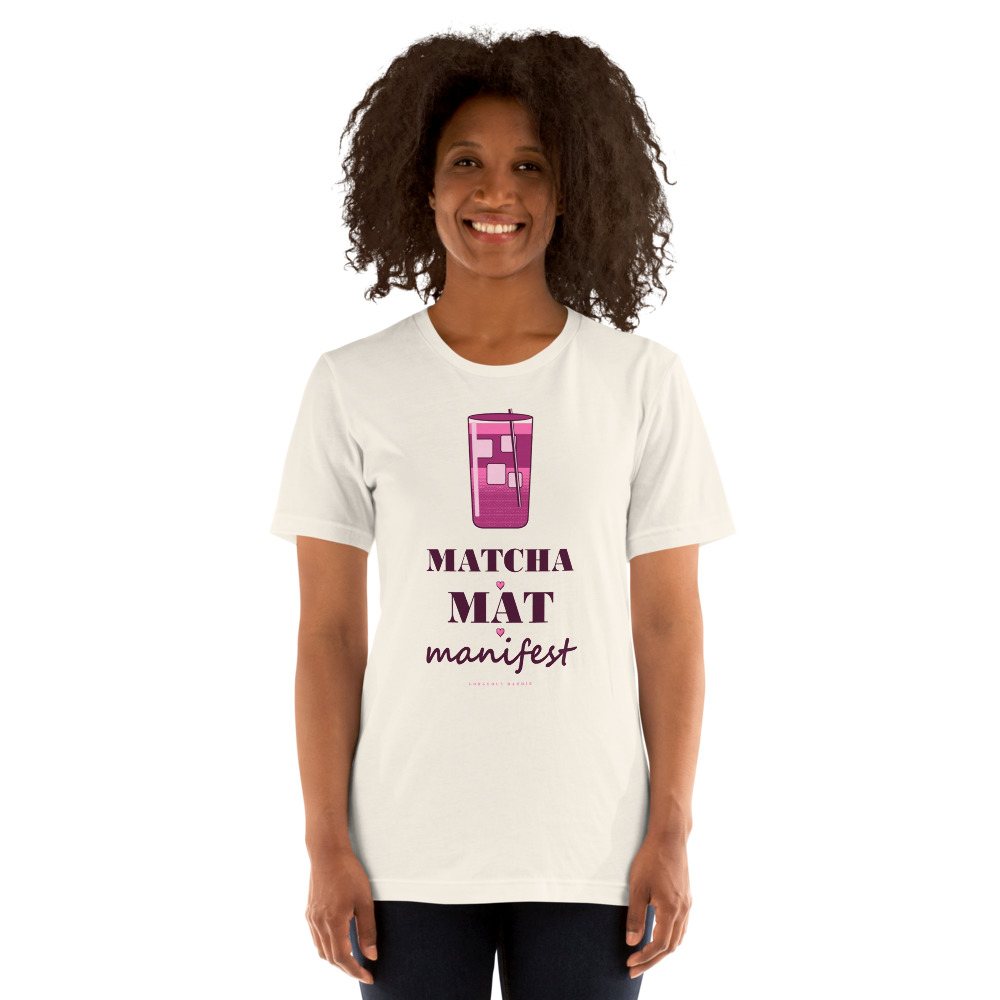 Gorgeous Baddie Matcha Mat Manifest Boutique Tee White Front