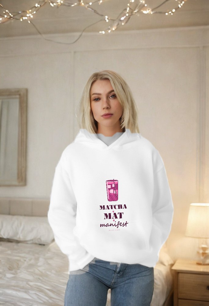 Gorgeous Baddie Matcha Mat Manifest Boutique Hoodie White