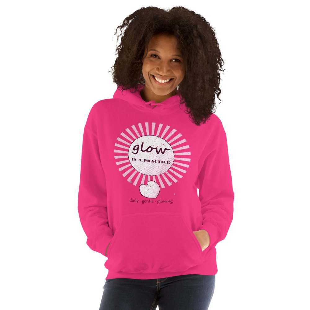 Gorgeous Baddie Glow Is A Practice Boutique Hoodie Front