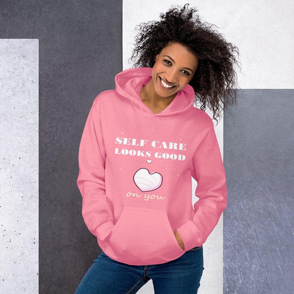 Gorgeous Baddie Self Care Looks Good On You Hoodie Front
