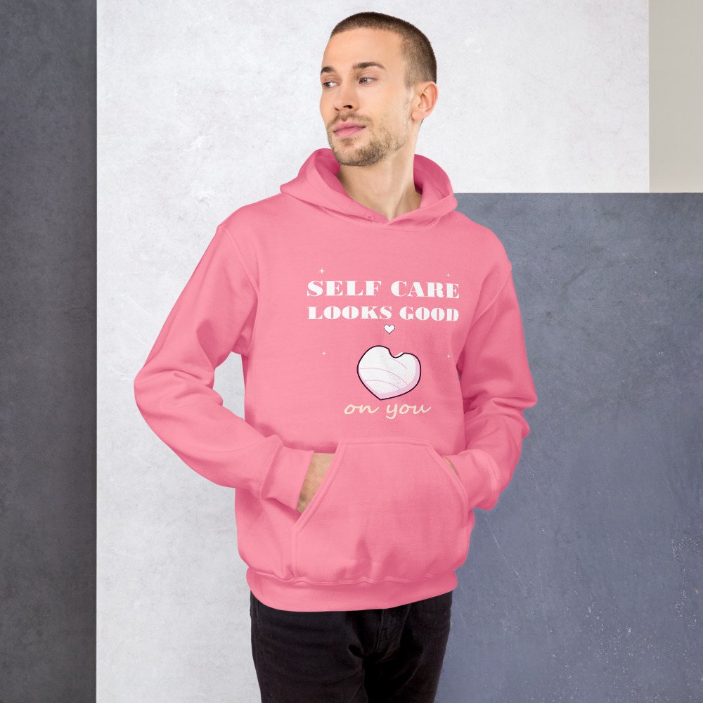 Gorgeous Baddie Self Care Looks Good On You Hoodie Front