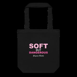 Gorgeous Baddie Soft But Dangerous Tote Bag Black