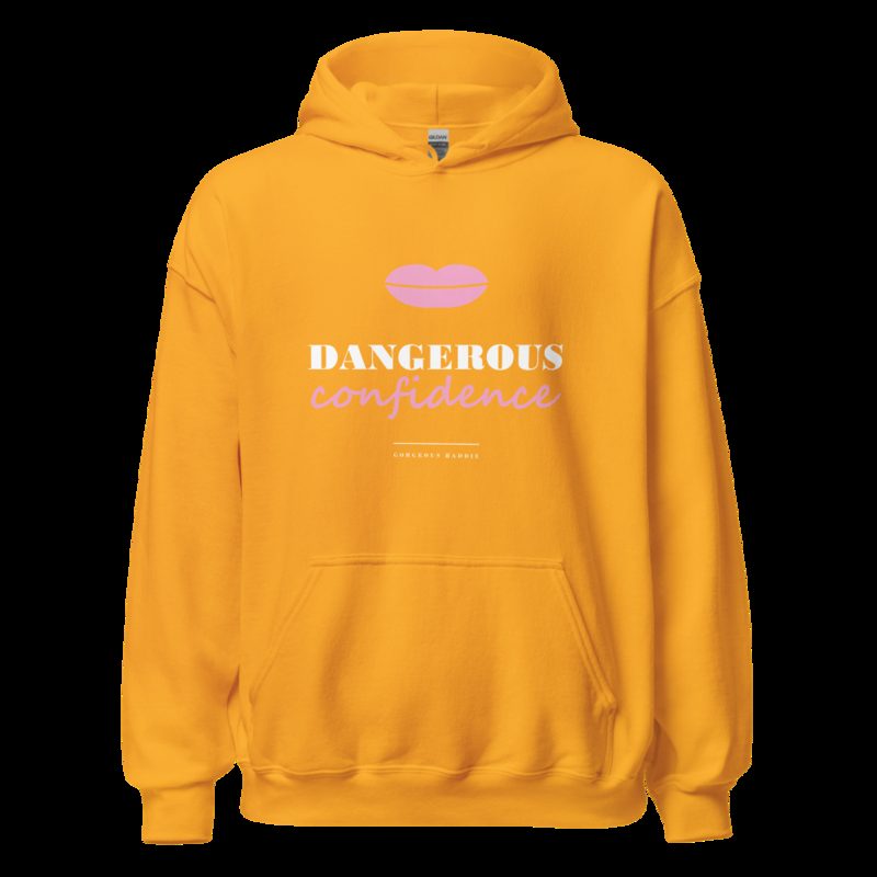 Gorgeous Baddie Dangerous Confidence Lux Hoodie Gold