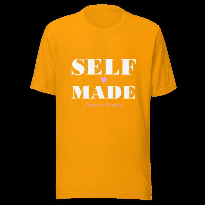 Gorgeous Baddie Self Made Lux Tee Gold