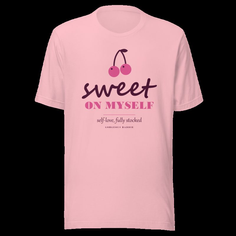 Gorgeous Baddie Sweet On Myself Love Notes Tee White Pink