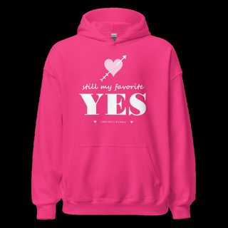 Gorgeous Baddie Still My Favorite Yes Love Notes Hoodie Heliconia