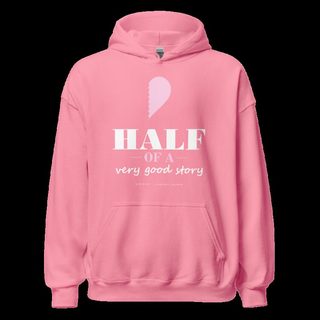 Gorgeous Baddie Half Of A Very Good Story - hers Love Notes Hoodie Azalea