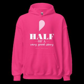 Gorgeous Baddie Half Of A Very Good Story - hers Love Notes Hoodie Heliconia