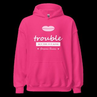 Gorgeous Baddie Trouble, But The Fun Kind Love Notes Hoodie Heliconia