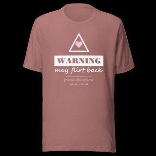 Gorgeous Baddie Warning: May Flirt Back Love Notes Tee Heather Mauve