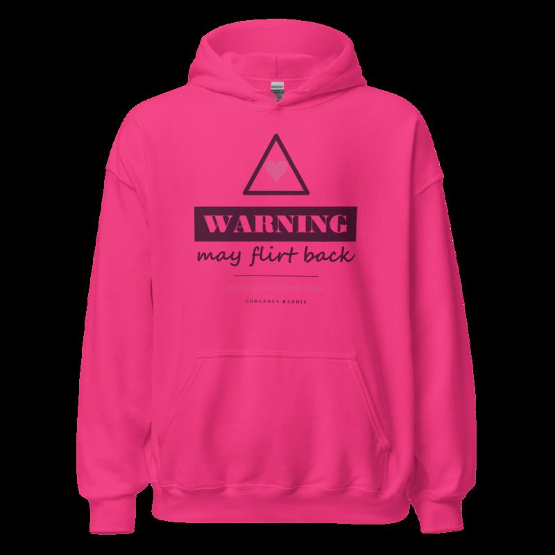 Gorgeous Baddie Warning: May Flirt Back Love Notes Hoodie White Heliconia