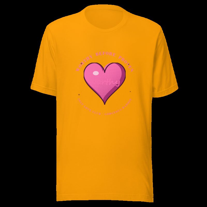 Gorgeous Baddie Worthy Before Proven Boutique Tee White Gold