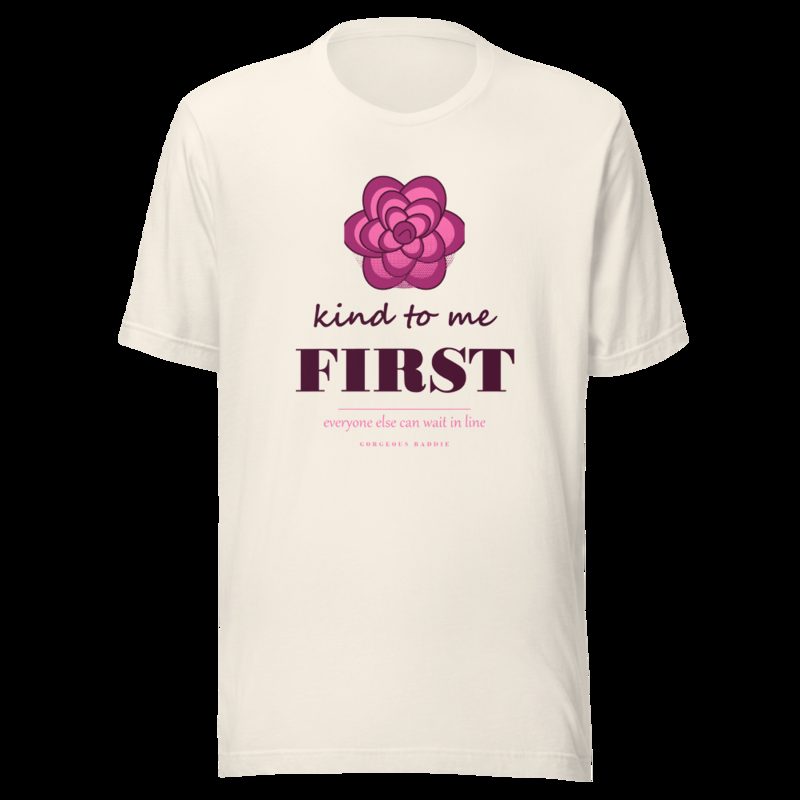 Gorgeous Baddie Kind To Me First Boutique Tee White Vintage White