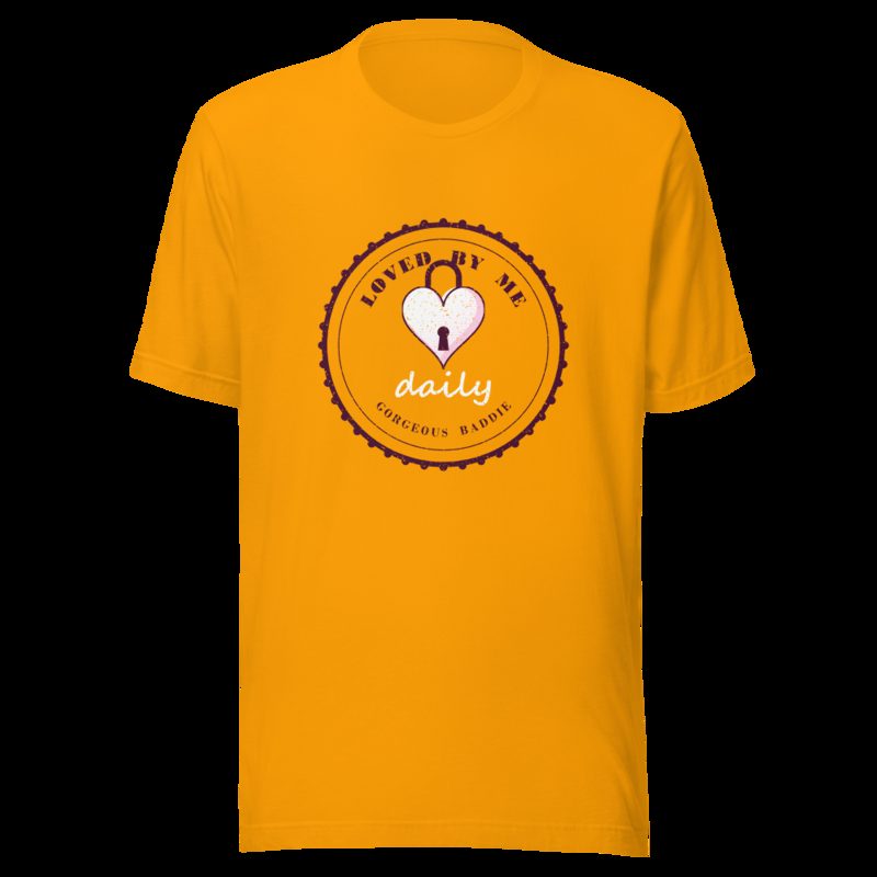 Gorgeous Baddie Loved By Me Daily Boutique Tee Gold