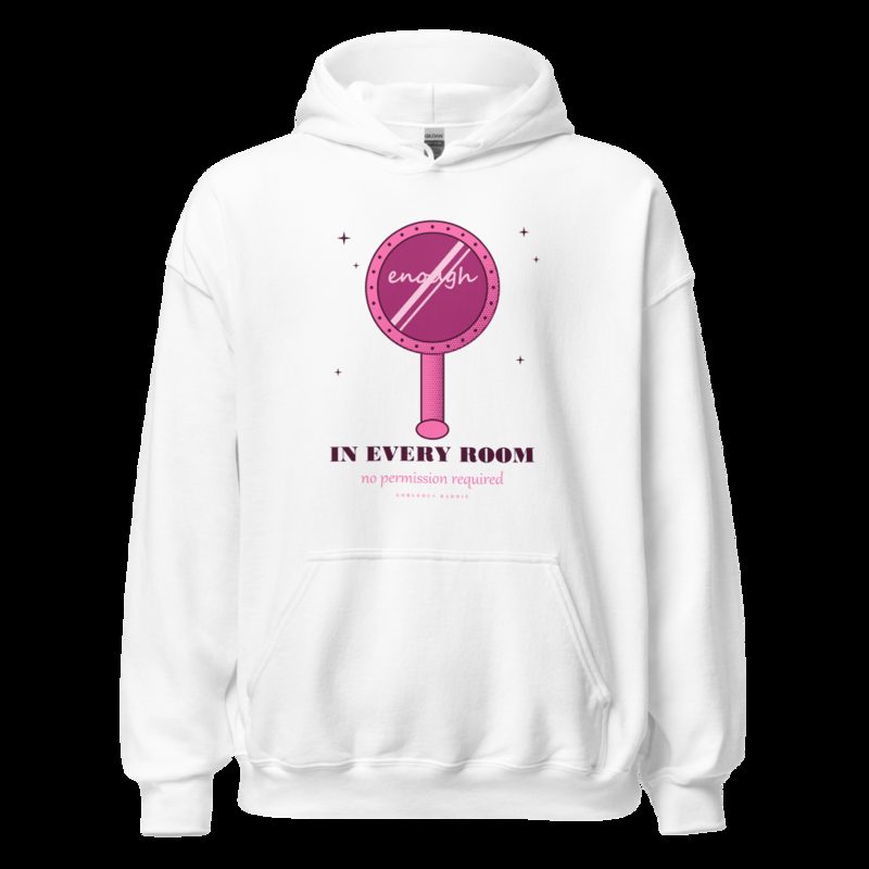 Gorgeous Baddie Enough In Every Room Boutique Hoodie White White