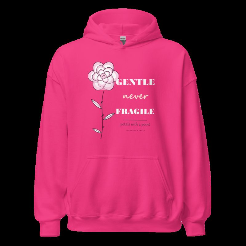 Gorgeous Baddie Gentle Never Fragile Boutique Hoodie Heliconia