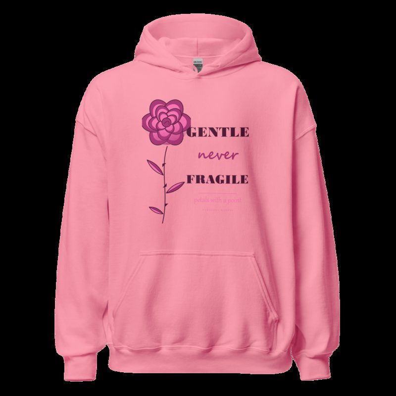 Gorgeous Baddie Gentle Never Fragile Boutique Hoodie White Azalea