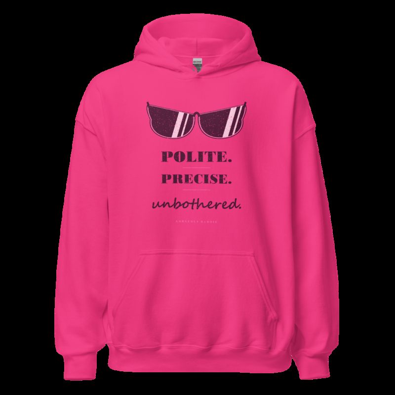 Gorgeous Baddie Polite Precise Unbothered Boutique Hoodie White Heliconia