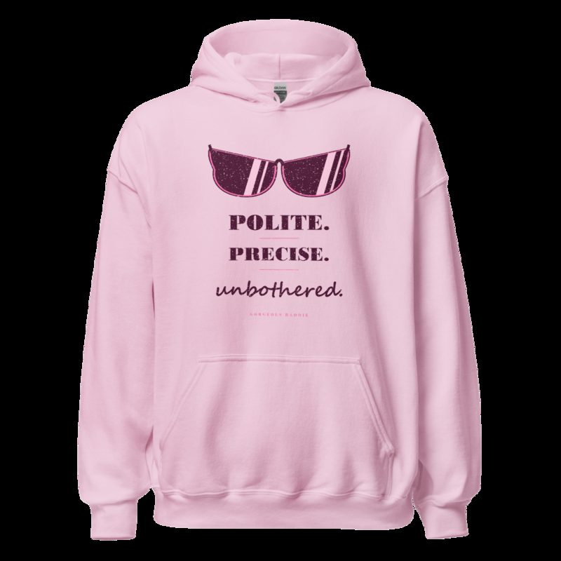 Gorgeous Baddie Polite Precise Unbothered Boutique Hoodie White Light Pink