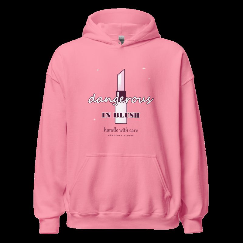 Gorgeous Baddie Dangerous In Blush Boutique Hoodie Azalea