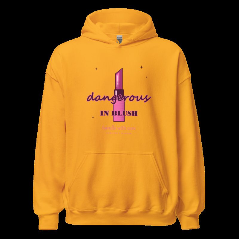 Gorgeous Baddie Dangerous In Blush Boutique Hoodie White Gold