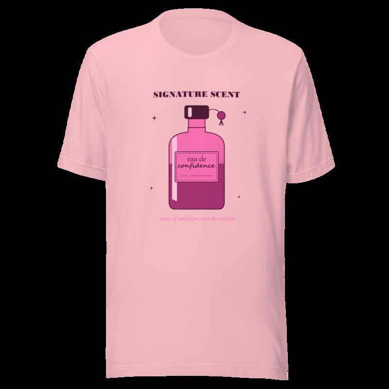 Gorgeous Baddie Signature Scent Confidence Boutique Tee White Pink