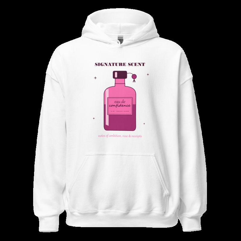 Gorgeous Baddie Signature Scent Confidence Boutique Hoodie White White