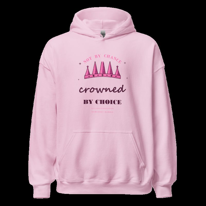 Gorgeous Baddie Crowned By Choice Boutique Hoodie White Light Pink